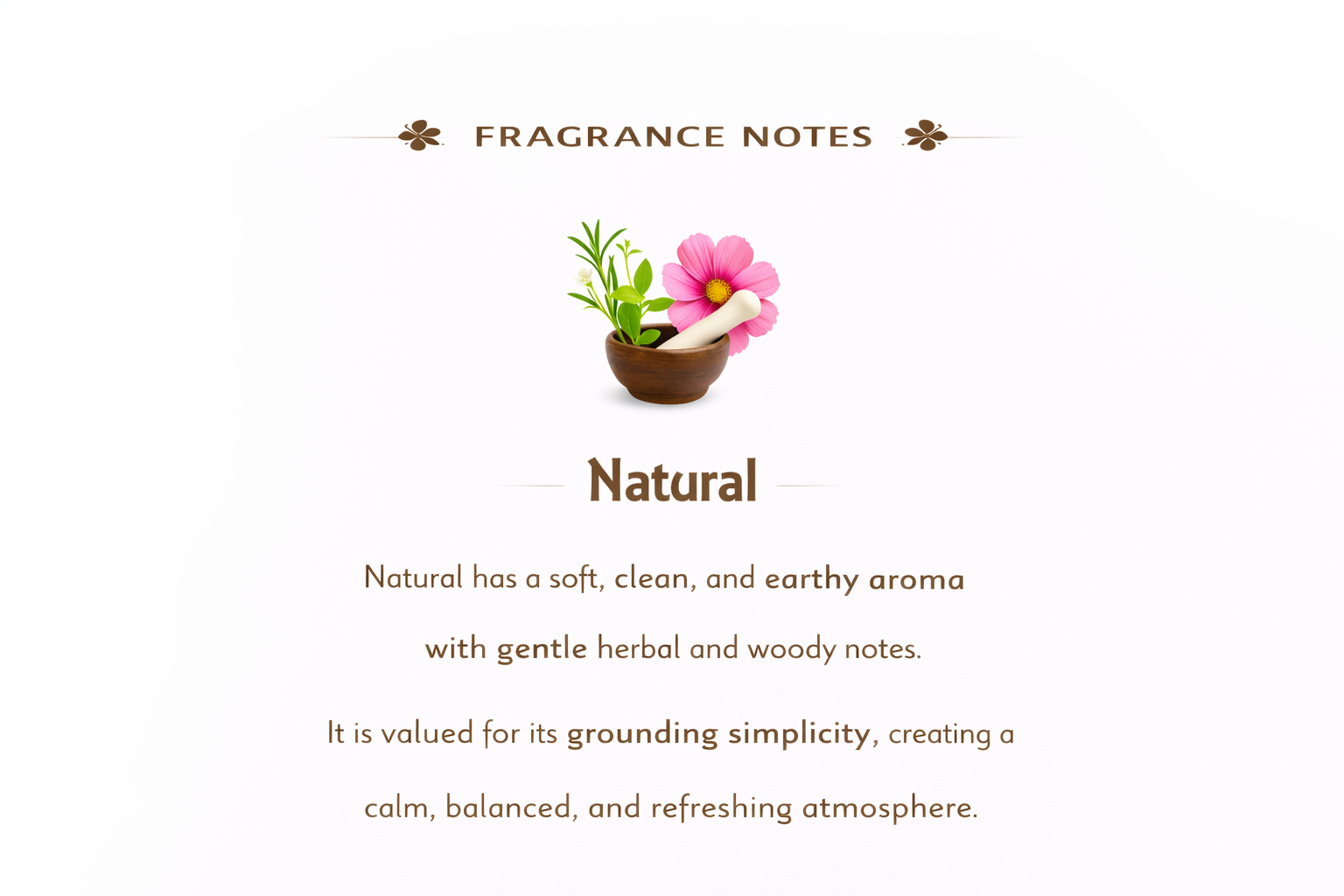 Natural incense fragrance notes — light clean understated neutral profile
